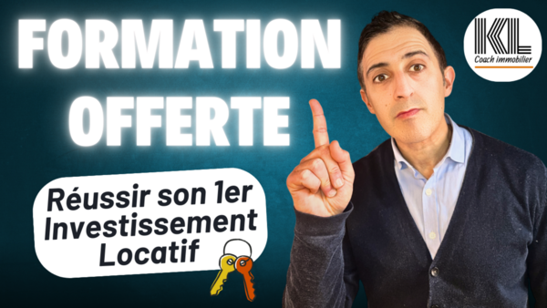 Formation Offerte : Réussir son 1er Investissement Locatif