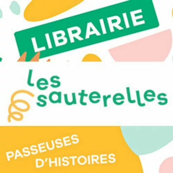 LIBRAIRIE LES SAUTERELLES